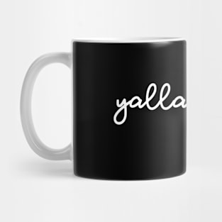 yalla habibi - white Mug